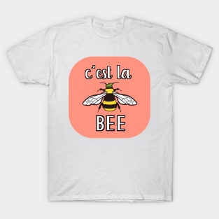C'est la Bee T-Shirt